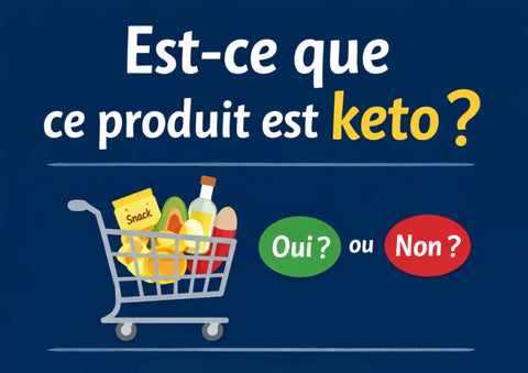 « Est-ce que ce produit est keto ? »