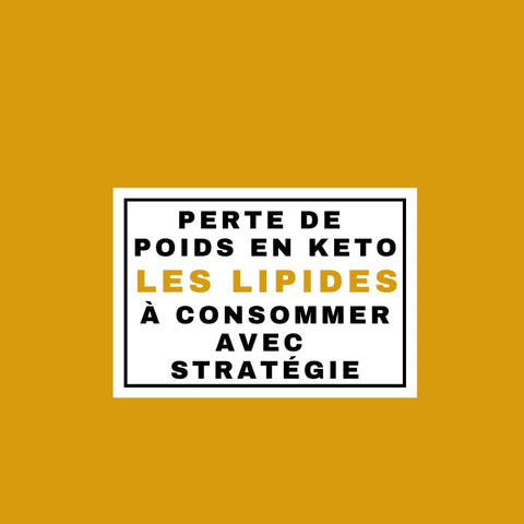 Régime keto et perte de poids : les lipides à consommer avec stratégie
